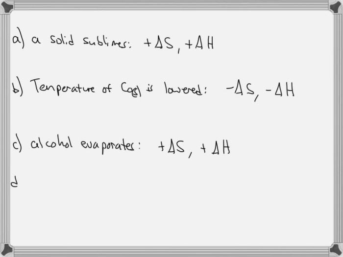 Predict following processes entropy each sign reaction negative positive increase words solved asked feb