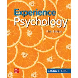 Experience psychology 5th edition by laura king