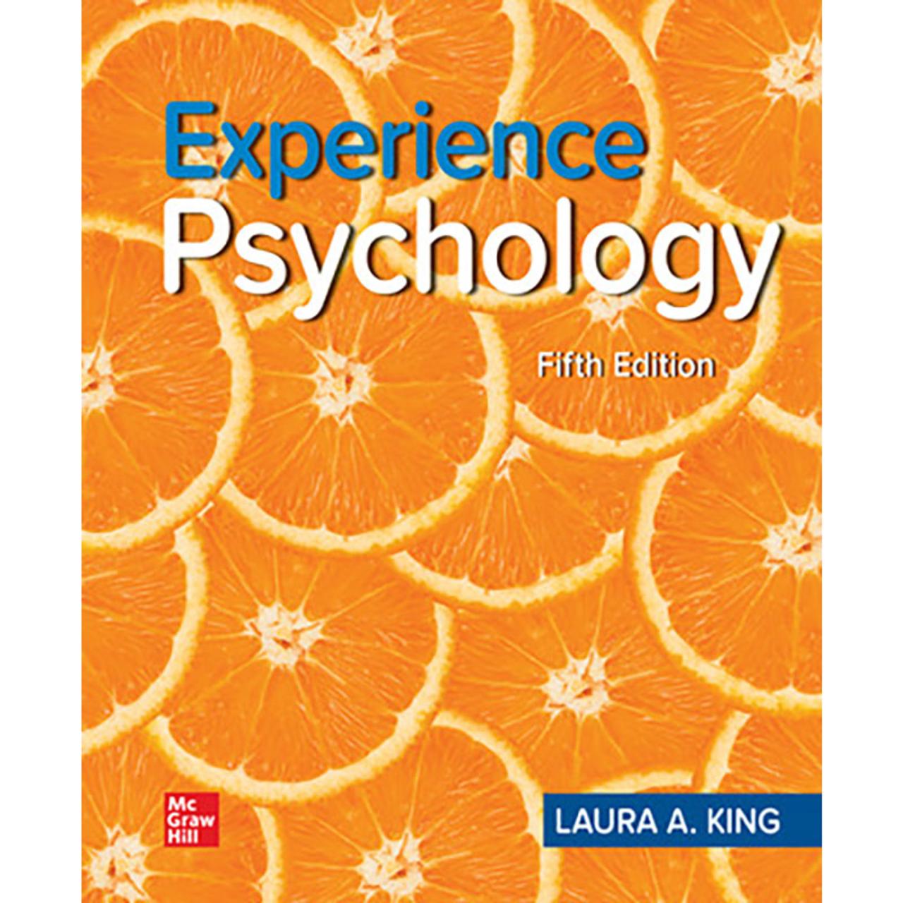 Experience psychology 5th edition by laura king